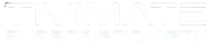 TIVIMATE SUBSCRIPTION IPTV