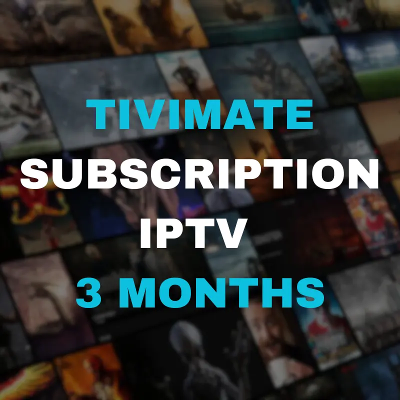 Tivimate Subscription IPTV 3 Months